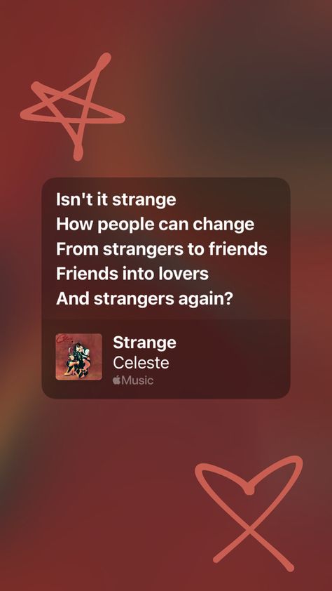 Strange by Celeste, strangers to friends to lovers. Relationship, break up quote, lyrics Songs With Deep Meaning, Strangers To Friends, Strangers To Lovers, Stranger Quotes, Friends Change, Friends To Lovers, People Can Change, Clever Captions For Instagram, Lovers Pics