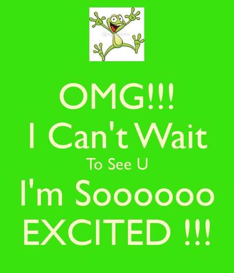 Sooo excited to see my man tonight Im So Excited Quotes Cant Wait, See You Tonight, So Excited To See You Quotes, Excited To See You Quotes, I Want You Tonight Quotes, Excited Quotes Cant Wait, Can’t Wait To See You Quotes Funny, Can’t Wait To See You Quotes For Him, See You Soon Quotes