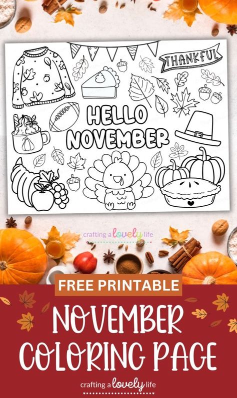 Free Printable November Coloring Page Autumn Preschool Printables, Kindergarten Thanksgiving Crafts, Boys Crafts, Free Thanksgiving Coloring Pages, Fun Activity For Kids, Free Fall Printables, Free Thanksgiving Printables, Printable Kindergarten, Fall Coloring