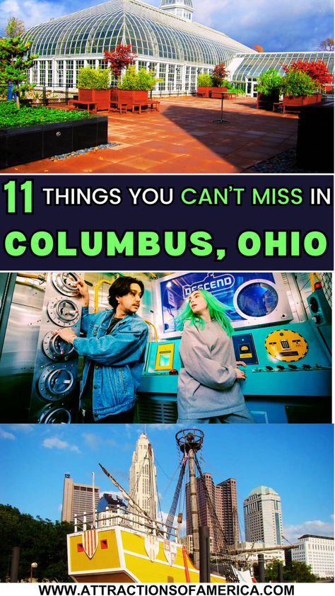 11 things you can't miss in Columbus, Ohio with image of Franklin Park Conservatory, The Escape Game, Santa Maria. City Of Columbus, Ohio Travel, State Capital, State Capitals, Eclectic Art, Historical Landmarks, Columbus Ohio, Hidden Gems, Tourist Attraction