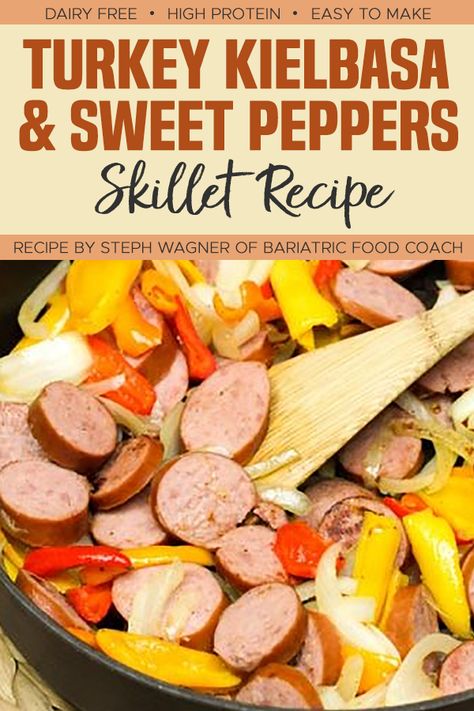 This Turkey Kielbasa and Sweet Peppers Skillet recipe is a no-fuss dish from Steph Wagner of Bariatric Food Coach. A quick and easy dish that will be a delicious addition to your meal plan! #recipes #highprotein Turkey Kielbasa Recipes, Kielbasa Bites, Turkey Kielbasa, Polska Kielbasa, Brats Recipes, South Beach Diet Recipes, Kielbasa Recipes, Bariatric Eating, Healthy Turkey