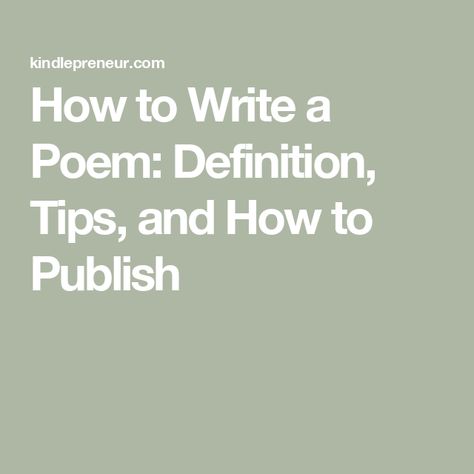 How to Write a Poem: Definition, Tips, and How to Publish How To Write A Poem, Essence Types, Poem Structure, Write A Poem, Poetry Writing, Writing Poems, Writing Poetry, A Poem, Literature