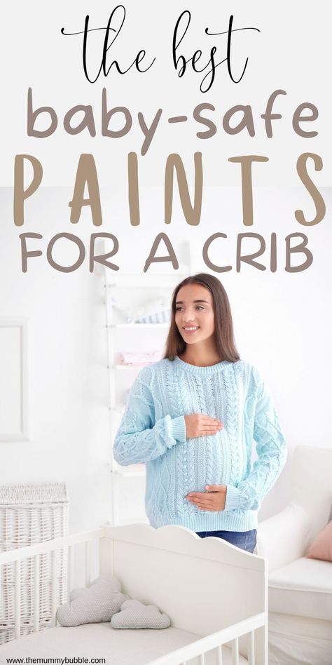 Need a baby-safe paint to decorate baby's crib? Here's a list of the best safe paints to buy if you are looking to upcycle or change the colour of your baby's crib. Crib Makeover Paint, Baby Safe Paint, Painting A Crib, Dyi Painting, Grey Crib, Best Crib, Splash Of Colour, Baby Painting, Baby Cot