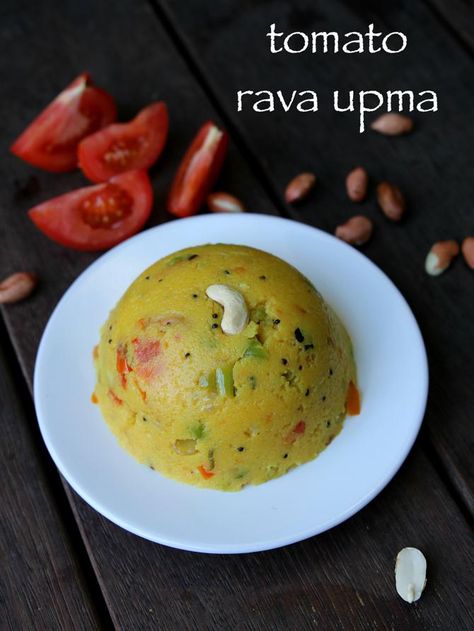 tomato upma recipe | tomato rava upma recipe | tomato rava bath Tomato Bath Indian Recipe, Tomato Upma Recipe, Tindora Recipes, Tomato Bath Recipe, Rava Upma Recipe, Rava Kesari, South Indian Vegetarian Recipes, Rava Upma, South Indian Breakfast Recipes