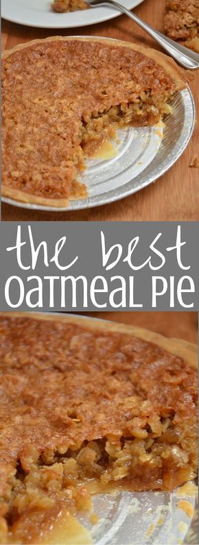 Amish Oatmeal, Oatmeal Pie, Resep Pasta, Best Oatmeal, Perfect Pies, Sweet Pie, Think Food, Delicious Pies, Pie Cake