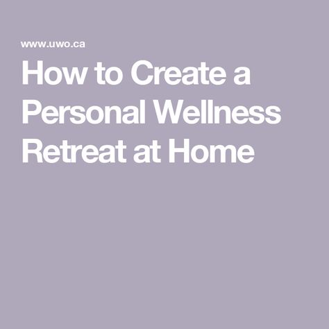 How to Create a Personal Wellness Retreat at Home Bedtime Meditation, Instagram Class, Morning Yoga Flow, Personal Retreat, Wellness Mama, Wellness Activities, Personal Wellness, Online Yoga Classes, Wellness Retreat