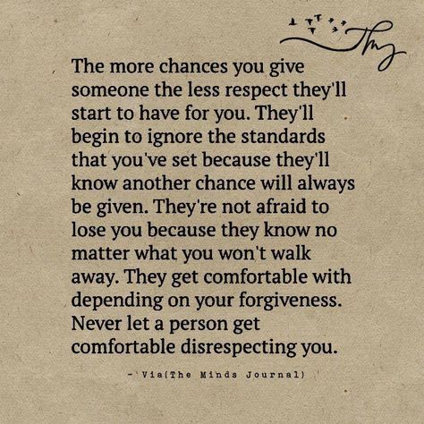 The more chances you give someone - http://themindsjournal.com/the-more-chances-you-give-someone-2/ Give People A Chance Quotes, The More Chances You Give Someone, How Many Chances Do You Give Someone, Nice Sayings, Chance Quotes, Giving Quotes, The Minds Journal, Afraid To Lose You, Better Mental Health