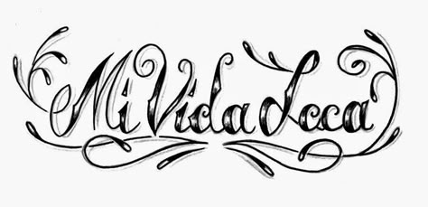 Mi Vida Loca Livin La Vida Loca Tattoo, Mi Vida Loca Tattoo, Homies Drawing, Thumbprint Tattoo, Hippie Tattoo, Chicano Lettering, Mommy Tattoos, Tattoo Outline Drawing, Sick Tattoo