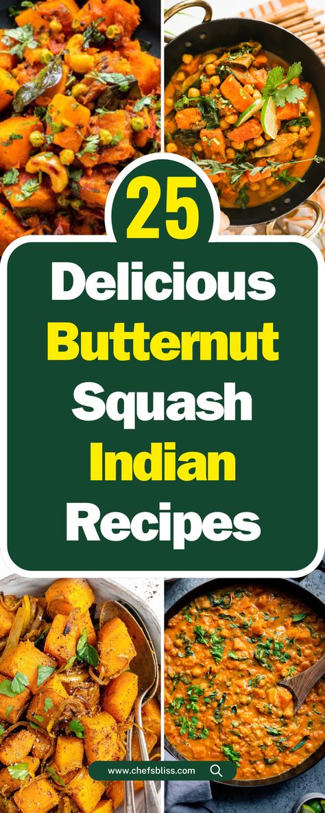 25+ Delicious Butternut Squash Indian Recipes to Try Today! – ChefsBliss Butternut Squash Indian Recipes, Spicy Squash Recipes, Indian Butternut Squash Recipes, Indian Squash Recipes, Pumpkin Squash Recipes, Kuri Squash Recipe, Recipe Using Butternut Squash, Sauteed Butternut Squash, Red Kuri Squash