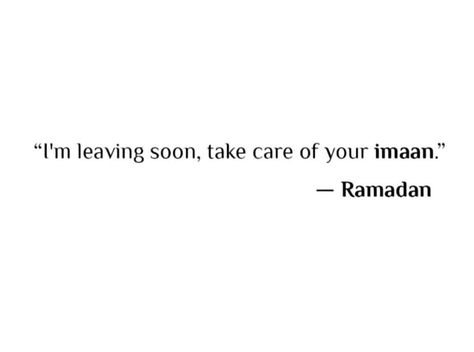 Take Care Of Your Iman Ramadan, Im Leaving, Take Care Of Yourself, Take Care, Ramadan, How Are You Feeling, Feelings, Collage, Quotes