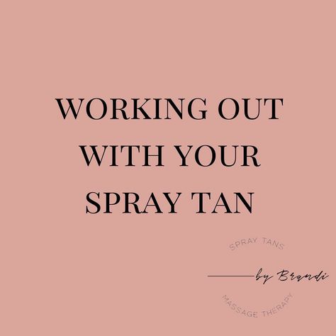 Spray Tans by Brandi on Instagram: “Working out with your spray tan can be tricky! Sweating is not a spray tans bestie! Sweat can cause exfoliating of tan, streaky and patchy…” Before Workout, Safe Tanning, Loose Clothes, Airbrush Tanning, Tanning Tips, Gym Towel, Spray Tan, Sunless Tanning, After Workout