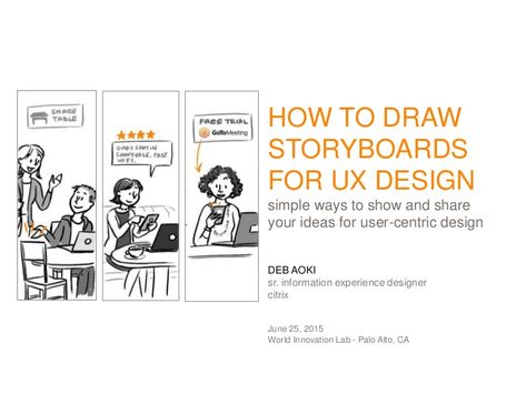 An introduction to storyboarding for user experience (UX) design, with tips and examples from eBay and Citrix. A presentation for World Innovation Lab in Palo … Storyboard Examples, Ux User Experience, Ux Process, Website Planning, Storyboard Ideas, Storyboard Template, Storyboard Illustration, Layout Plan, Innovation Lab