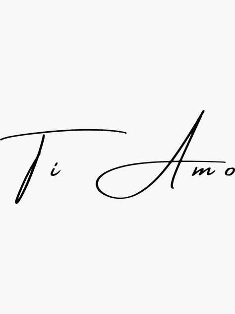 I Love You In Italian Tattoo, I Love You In Italian, Te Amo Tattoo Ideas, Ti Amo Tattoo, Te Amo Tattoo, Italian Words Tattoo, My Love Tattoo, Two Word Quotes, Courage Tattoos