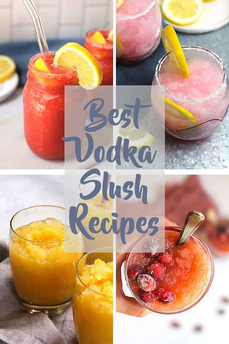 Alcoholic Drinks With Frozen Fruit, Slushie Cocktails Frozen Drinks, Slushy Cocktails Recipes, Alcholic Drink Slushie, Vodka Blended Drinks, Alcoholic Slush Recipes Frozen, Frozen Vodka Slush, Liquor Slushies Frozen Drinks, Frozen Fruit Vodka Drink