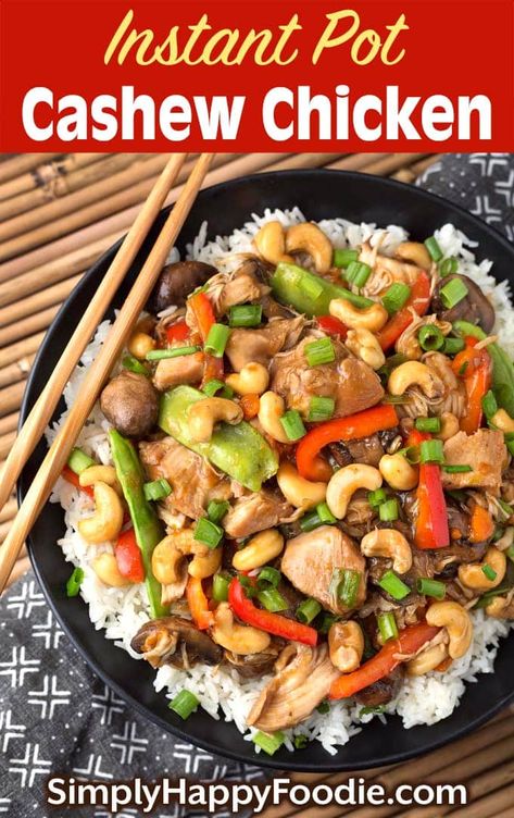 Instant Pot Cashew Chicken, Cashew Chicken Sauce, Simply Happy Foodie, Chicken Cashew Stir Fry, Popular Chinese Dishes, Cashew Chicken Recipe, Savory Foods, Outdoor Patios, Cashew Chicken