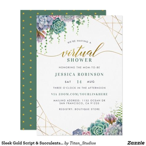 Sleek Gold Script & Succulents Virtual Baby Shower Invitation Succulent Wedding Invitations, Virtual Baby Shower Invitation, Postcard Wedding Invitation, Elegant Bridal Shower, Bridal Shower Invitations Templates, Virtual Baby Shower, Succulent Wedding, Graduation Party Invitations, Bridal Shower Invitation