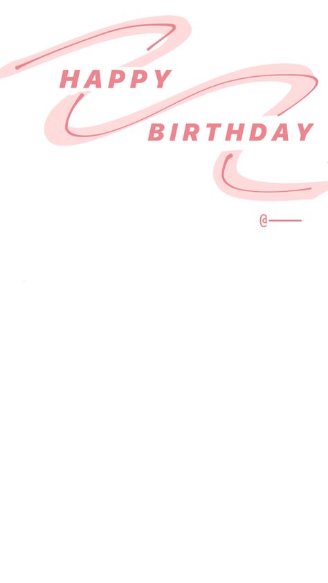 Cute Insta Birthday Story Template, Aesthetic Birthday Insta Story, Happy Bday Insta Story Ideas, Birthday Posts Instagram, Happy Birthday To Me Story Instagram, Birthday Stories Instagram, Insta Birthday Stories Ideas, Happy Birthday Template Instagram Story, Hbd Template