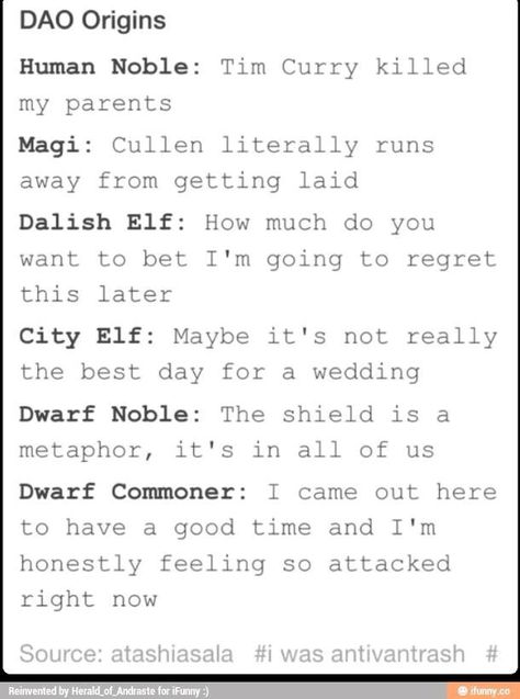 Poor Dwarf Commoner Dragon Age Memes Funny, Ironbull Romance, Tragic Backstory, Dragon Age Memes, Dragon Age Funny, Dragon Age 3, Dragon Age Games, Dragon Age Series, Tim Curry