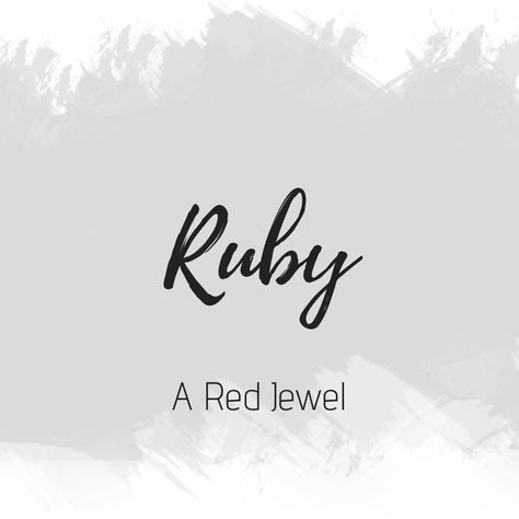 Ruby Ruby Name Aesthetic, Ruby Tattoo Name, Ruby Name Meaning, Ruby Bible Verse, Ruby Name, She’s More Precious Than Rubies, Ruby Spiritual Meaning, Angel Jimin, Female Character Names