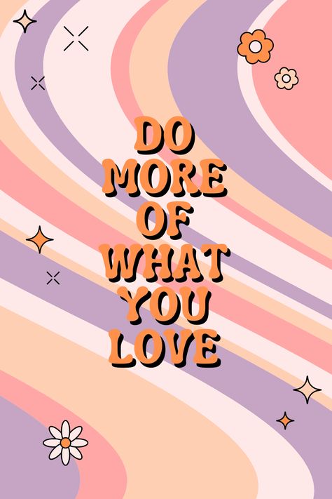 Do What You Love Aesthetic, Iphone Background Inspiration, Motivational Post, Positive Quotes Wallpaper, Inspirational Quotes Background, Cutie Quote, Arte Van Gogh, Follow Your Dreams, Preppy Wallpaper