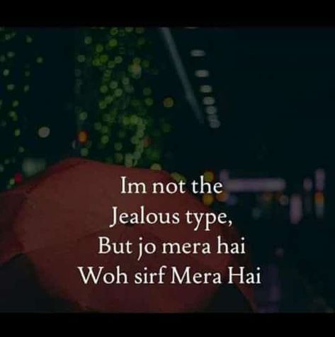 Yes jo mera hai wo sirf mera hai... Jo Mera Hai Wo Sirf Mera Hai, Best Couple Pictures, Crazy Girl Quotes, Crazy Girls, Best Couple, Girl Quotes, Couple Pictures, Nature Photography, Feelings