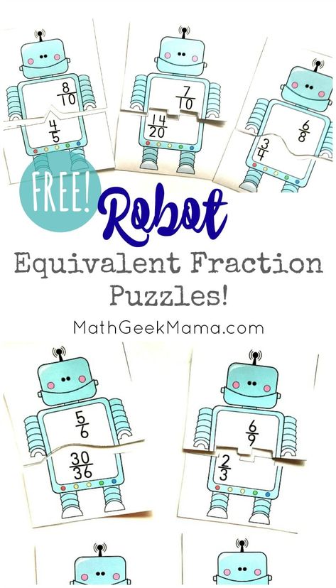 FREE Printable Robot Puzzles to Practice Equivalent Fractions Equivalent Fraction Games, Equivalent Fractions Activities, Mathematics Lesson, Finding Equivalent Fractions, Fraction Lessons, Free Math Resources, Fraction Games, Fraction Activities, Math Centers Middle School