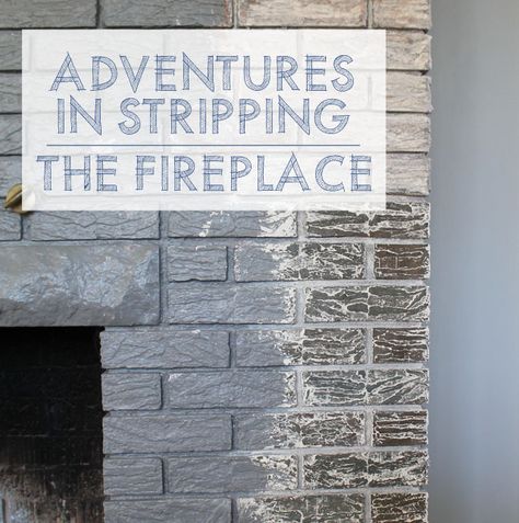 Strip Paint Off Brick Fireplace, Stripping Paint From Brick Fireplace, Repainting A Fireplace, How To Strip Paint Off Brick Fireplace, How To Remove Paint From Brick Fireplace, Removing Paint From Brick Fireplace, Remove Paint From Brick Fireplace, Strip Paint Off Brick, Refinishing Fireplace