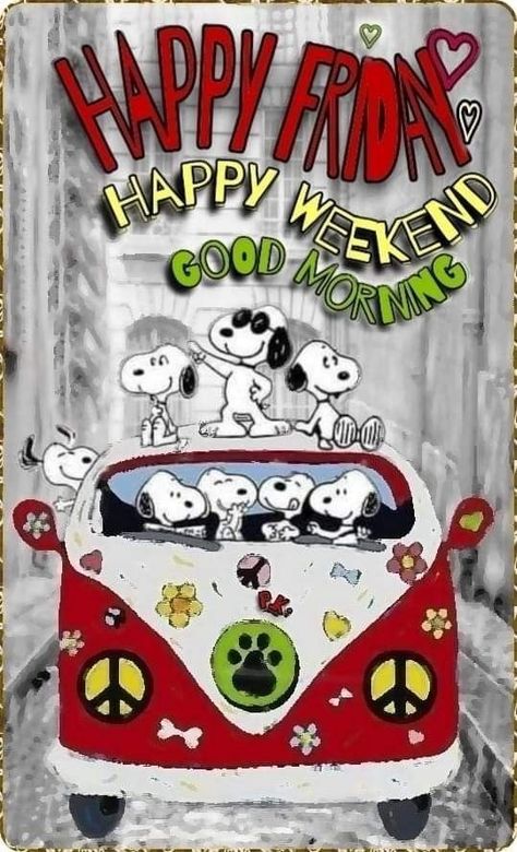 Friday Snoopy Mornings, Snoopy Good Morning Friday, Snoopy Friday Morning, Happy Friday Snoopy, Good Morning Friday Funny, Friday Snoopy, Happy Friday Happy Weekend, Good Morning Friday Quotes, Lunch Pics