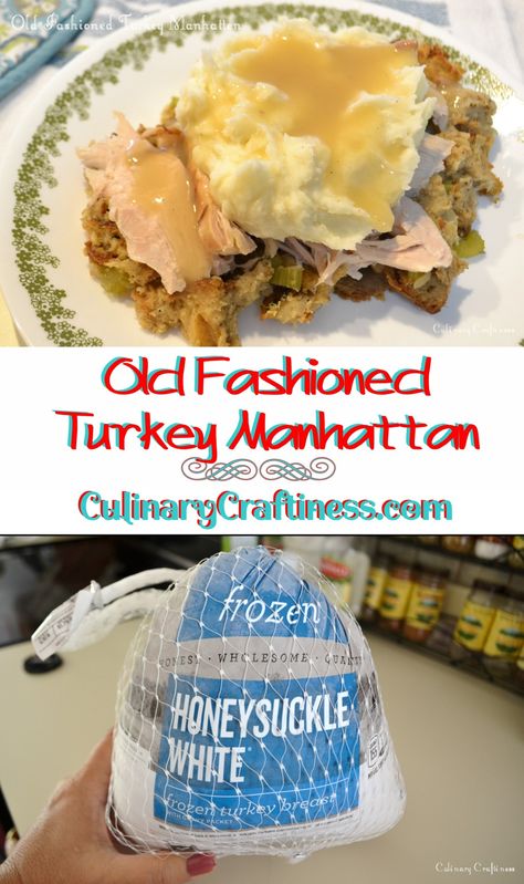 Turkey Manhattan Recipe, Turkey Manhattan, Making Turkey Gravy, Manhattan Recipe, Turkey Dinners, Moist Turkey, Gravy Packet, Frozen Turkey, Cheap Easy Meals