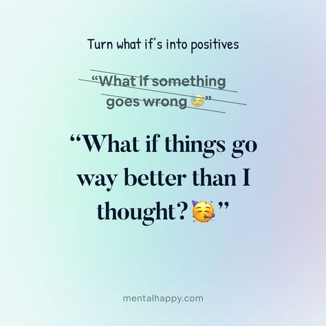 What If Thoughts, If Then Statements, But What If It Does, What If It Works Out, Positive What Ifs, What Ifs, It’s Ok To Fail Quotes, What If You Fail In Exam, What If It All Works Out