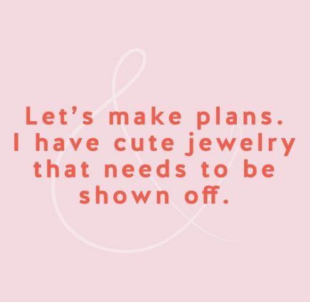 Jewelry Quotes Funny, Earrings Quotes, Fashion Jewelry Quotes, Friday Mood, Small Business Quotes, Shopping Quotes, Trendy Jewerly, Jewelry Quotes, Premier Designs Jewelry