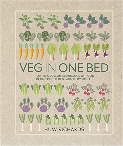 Veg in One Bed: How to Grow an Abundance of Food in One Raised Bed, Month by Month: Richards, Huw Windowsill Plants, Grow Vegetables, Gardening Books, One Bed, Growing Seeds, Raised Bed, Grow Your Own Food, Growing Food, Edible Flowers