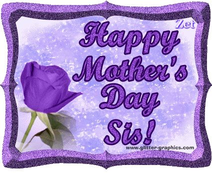 Happy Mother's Day Sister, Sis Pictures, Happy Mothers Day Sis, Happy Mothers Day Friend, Happy Mothers Day Sister, Chanel Room, Happy Mothers Day Pictures, 49ers Pictures, Happy Mothers Day Messages