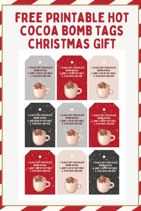 pinterest title pin for free printable hot cocoa bomb tags christmas Hot Chocolate Christmas Gift Tags Free Printable, Hot Chocolate Tags Free Printable, Hot Cocoa Tags Free Printables, Free Hot Chocolate Printables, Hot Chocolate Gift Tags Free Printables, Hot Cocoa Printable, Hot Chocolate Printable, Chocolate Christmas Gifts, Free Christmas Tags