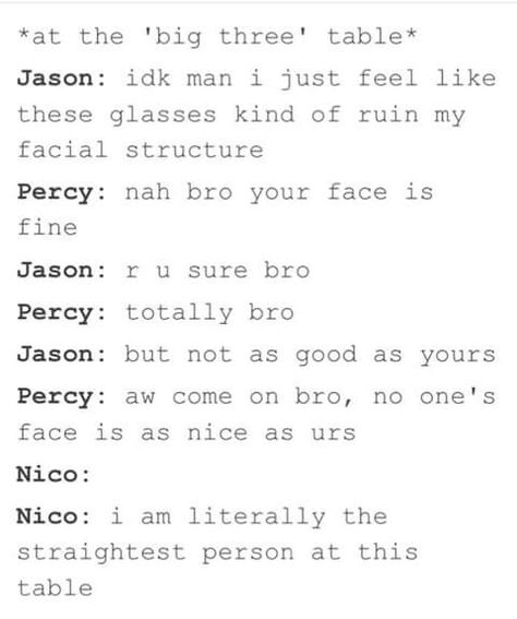 Why can I see this happening XD Pjo Solangelo, Pjo Headcannons, Jason And Percy, The Kane Chronicles, Zio Rick, Percy Jackson Ships, Percy Jackson Head Canon, Ace Hood, Castle Beckett