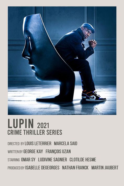 Lupin Poster, Lupin Series, Netflix Series Poster, Arsen Lupin, Collage Autumn, Arsene Lupin, Netflix Time, Series Posters, Movie Card