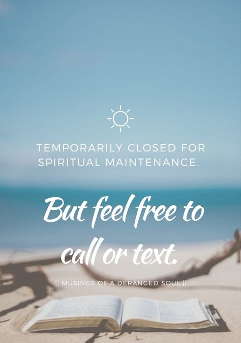 No To Social Media, Social Media Break Announcement, Temporarily Closed For Spiritual, Closed For Spiritual Maintenance, Spiritual Maintenance, Take A Break Quotes, Fast Quotes, Social Media Break, Forever Living