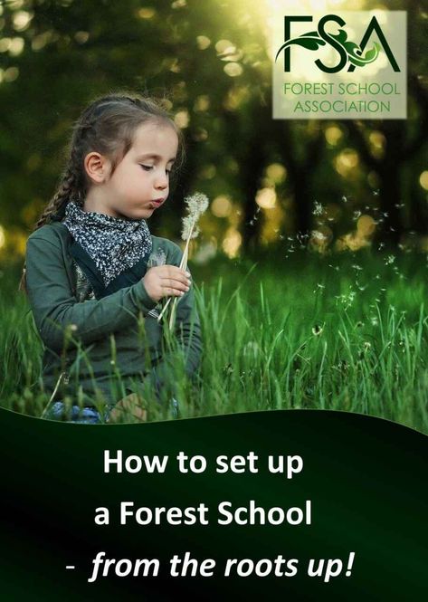 How to set up a Forest School – from the roots up! | Forest School Association Forest School Activities, Nature School, Special Educational Needs, Outdoor Education, School Leader, Health Management, School Staff, Forest School, School Team