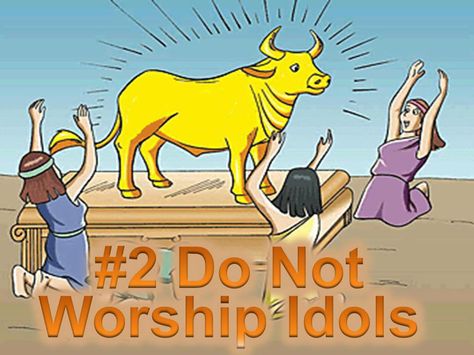 Do Not Worship Idols Moses 10 Commandments, Bible Study Exodus, Kids Bible Object Lessons, Christian Kids Crafts, Moses Bible, The Most Holy Trinity, The Golden Calf, Exodus 32, Golden Calf