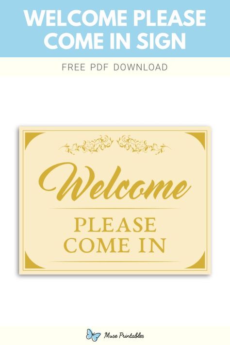 Free printable welcome please come in sign template in PDF format. Download it at https://museprintables.com/download/sign/welcome-please-come-in/ Welcome Sign Printable, Welcome Printable Free, Entrance Signage Printable, Please Take One Sign Printable Free, Svg Welcome Signs Free, Speed Limit Signs, Danger Signs, Download Sign, Sign Templates