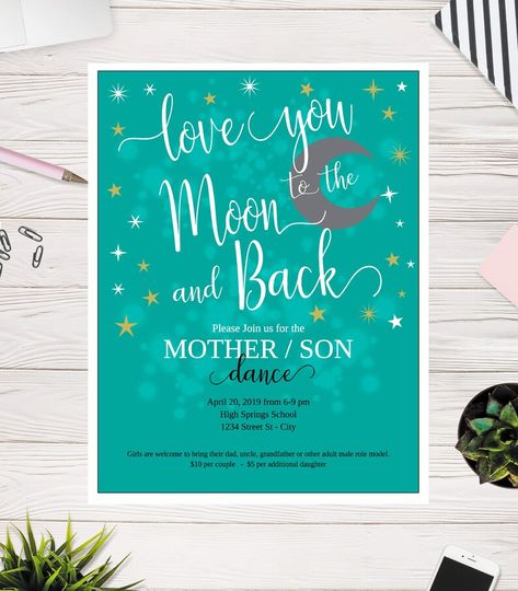 Love You to the Moon and Back Dance Mother Son Dance Flyer | Etsy Dance Easy, Dance Flyer, Spring School, Dance Themes, Fall Candy, Mother Son Dance, Dance Ideas, Father Daughter Dance, Mother Son