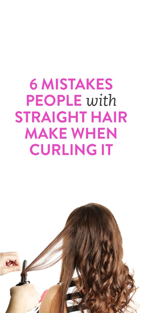 6 Mistakes People With Straight Hair Make When Curling It People With Straight Hair, Curling Straight Hair, Long Straight Hair, Bad Hair, Hair Care Tips, Hair Today, Hair Dos, Straight Hair, Pretty Hairstyles