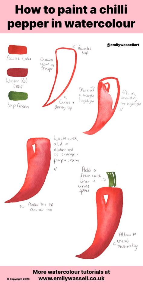 Tutorial: How to paint chilli peppers in watercolour - Emily Wassell Chilli Pottery Painting, Chilli Watercolor, Watercolor Pencil Art, Chilli Peppers, Step By Step Watercolor, Watercolor Food, Watercolor Pencil, Colors Palette, Chilli Pepper