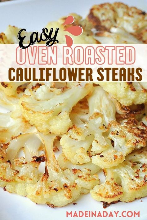 Cauliflower Steaks Recipes, Parmesan Roasted Cauliflower, Roasted Cauliflower Steaks, Oven Roasted Cauliflower, Roasted Vegetables Oven, Cauliflower Steaks, Easy Meal Ideas, Baked Cauliflower, Garlic Olive Oil