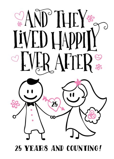 Anniversary, They Lived Happily Ever After, 25 Years and Counting card 25th Wedding Anniversary Quotes, Happy Birthday Wishes Song, Anniversary Quotes Funny, Happy Anniversary Quotes, Wedding Anniversary Quotes, Hand Lettering Styles, Happy Anniversary Wishes, Counting Cards, Birthday Wishes Quotes