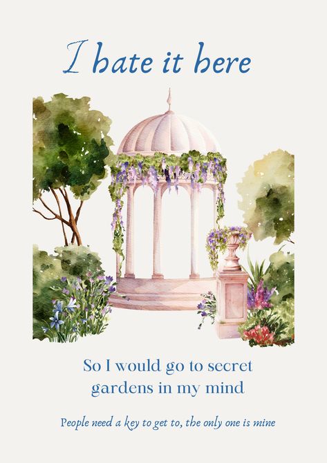 Taylor Swift - I hate it here "I hate it here, so I would go to secret gardens in my mind. People need a key to get to, the only one is mine" Secret Gardens In My Mind Tattoo, Secret Gardens In My Mind, I Hate It Here Taylor Swift, I Hate It Here, Taylor Swift Tattoo, Swift Lyrics, Secret Gardens, Taylor Swift Lyrics, Beautiful Places To Travel