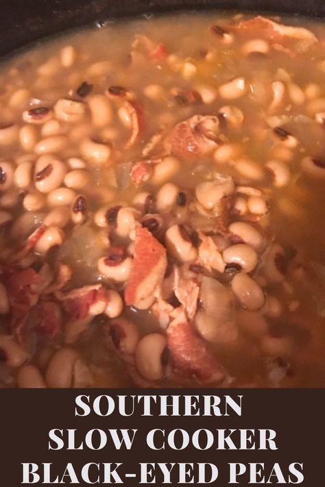 Southern Blackeye Peas Recipes, Crockpot Blackeyed Peas Bacon, Crockpot Blackeyed Peas Southern, Best Southern Black Eyed Peas Recipe, Bacon Black Eyed Peas, Blacked Peas Recipe, Black Eyed Peas With Salt Pork, Crockpot Blackeyed Peas With Ham Hock, Slow Cooker Black Eyed Peas With Bacon