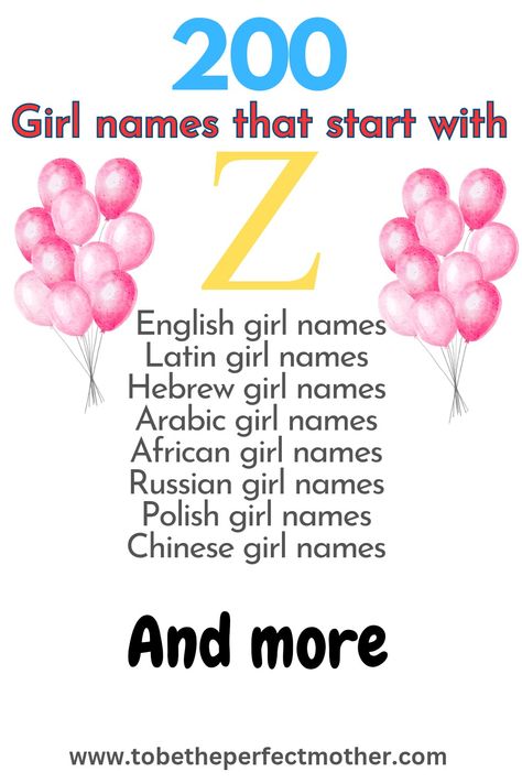 200 girl names that start with Z and meanings Z Names Girl, Persian Girl Names, Enemies To Best Friends, Names Of Baby Girl, Z Names, Latin Girl Names, Z Meaning, Hebrew Girl Names, Greek Girl Names