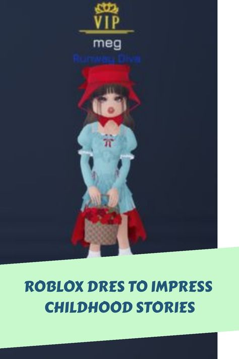 Avatar in Roblox wearing a blue dress and red bonnet, holding a basket of flowers. Text reads "ROBLOX DRES TO IMPRESS CHILDHOOD STORIES". Roblox Dress Codes, Academia Dress, Dress To Impress Outfits, Roblox Dress, Vibrant Outfits, Childhood Stories, Outfit Combos, Fresh Dress, Y2k Vibes