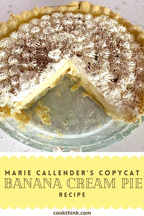 Marie Calendars Banana Cream Pie Recipe, Marie Calendar, Copycat Recipes Desserts, Copycat Food, Peanut Butter Cream Pie, Cream Pie Filling, Banana Cream Pie Recipe, Banana Pie, Top Secret Recipes